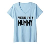 Donna Fingere di Essere Una Mummia - Halloween Divertente Maglietta con Collo a V
