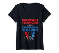Donna Fire Works Technician If Me Run You Run 4th of July Maglietta con Collo a V