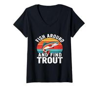 Donna Fish Around And Find Trout Retro Fishing Maglietta con Collo a V