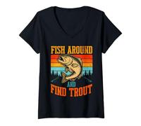 Donna Fish Around And Find Trout Vintage Fishing Maglietta con Collo a V