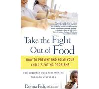 Donna Fish Take the Fight Out of Food (Tascabile)