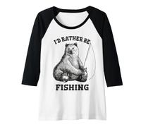 Donna Fishing Pole Bear I'd Rather Be Fishing Funny Outdoors Maglia con Maniche Raglan