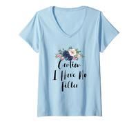 Donna Flowers Funny Caution I Have No Filter Maglietta con Collo a V