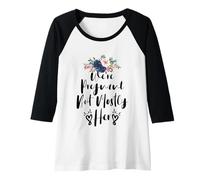 Donna Flowers We're Pregnant But Mostly Her Maglia con Maniche Raglan