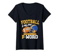 Donna Football Is My Second Favorite F Word Funny Touchdown Regali Maglietta con Collo a V