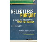 Donna Foote Relentless Pursuit (Tascabile)