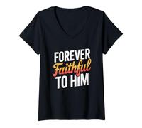 Donna Forever Faithful To Him Maglietta con Collo a V