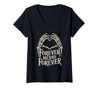 Donna Forever Means Forever Skeleton Hands Heart Divertente per San Valentino Maglietta con Collo a V