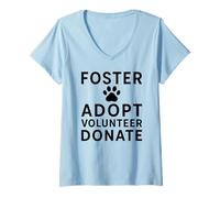 Donna Foster Adotta Volontariato Donare Animal Rescue Pet Awareness Maglietta con Collo a V