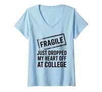 Donna Fragile Appena Caduto Il Mio Cuore Fuori al College Divertente Mamma papà Maglietta con Collo a V