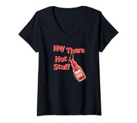 Donna Frank's RedHot Hey There Hot Stuff Hot Sauce Funny Maglietta con Collo a V