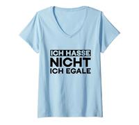 Donna Frase Divertente Tedesca ICH Hasse Nicht ICH Egale Maglietta con Collo a V