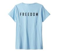 Donna Freedom - Inspirational Quote, Favorite Meaningful Saying Maglietta con Collo a V