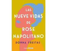 Donna Freitas Las nueve vidas de Rose Napolitano / The Nine Lives of (Tascabile)