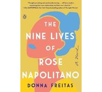 Donna Freitas The Nine Lives of Rose Napolitano (Tascabile)