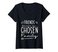 Donna Friends Become Our Chosen Family Amicizia - Maglietta con Collo a V
