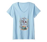 Donna Fueled by Tea and Tiny Victories: Cozy Calm Life Maglietta con Collo a V