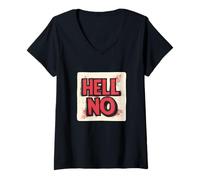 Donna Fun Hell No Speech Emblema per adulti e bambini Maglietta con Collo a V