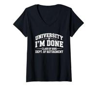 Donna Fun University Of I'm Done Class Of 2025 Pensionamento degli insegnanti Maglietta con Collo a V