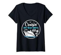 Donna Funny 60th Birthday Cruise Cruising My Way Into 60 Bday Maglietta con Collo a V