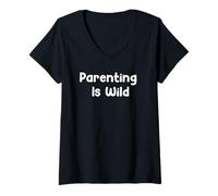 Donna Funny Aging Humor Design | Parenting Is Wild Tees And More Maglietta con Collo a V