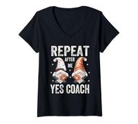 Donna Funny Baseball Saying for Kids Coach Repeat After Me Yes Sir Maglietta con Collo a V