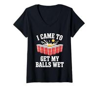 Donna Funny Beer Pong I Came To Get My Balls Wet Funny Beer Humor Maglietta con Collo a V
