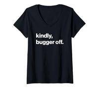 Donna Funny British Phrase Kindly Bugger off Maglietta con Collo a V