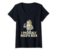 Donna Funny Can Character Probabilmente Ho Bisogno di Una Birra Maglietta con Collo a V