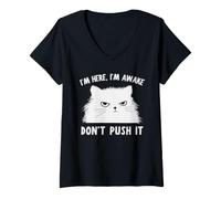 Donna Funny Cat I'm Here I'm Awake Sarcastic Cat Slogan Graphic Maglietta con Collo a V