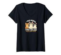 Donna Funny Cat Lover I Was Normal Three Cats Ago Maglietta con Collo a V