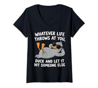 Donna Funny Duck Graphic - Duck And Let It Hit Someone Else Maglietta con Collo a V