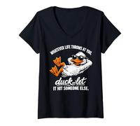 Donna Funny Duck Graphic - Duck And Let It Hit Someone Else Maglietta con Collo a V