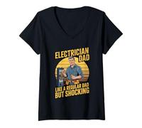 Donna Funny Electrician Dad Like A Regular Dad But Shocking Maglietta con Collo a V
