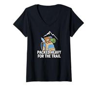 Donna Funny Hiking Packed Heavy for The Trail Maglietta con Collo a V