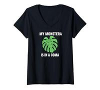 Donna Funny Houseplant Mom My Monstera Is in A Coma Maglietta con Collo a V