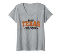 Donna Funny I Like Texas, And Maybe Three People. Fan of Texas Maglietta con Collo a V