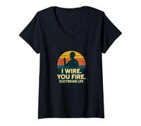 Donna Funny - I Wire You Fire - Retro Electrician Life Maglietta con Collo a V