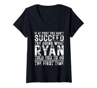 Donna Funny If At First You Don't Succeed Birthday RYAN Idea Maglietta con Collo a V