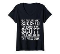 Donna Funny If At First You Don't Succeed Birthday SCOTT Idea Maglietta con Collo a V