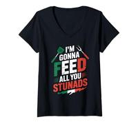 Donna Funny I'm Gonna Feed All You Stunads Funny BBQ angosciato Maglietta con Collo a V