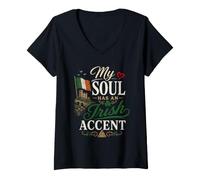 Donna Funny Irish Humor My Soul Has An Irish Accent Maglietta con Collo a V