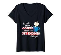 Donna Funny Jet Engines Meccanico dicendo, ma Prima Frase di caffè Maglietta con Collo a V