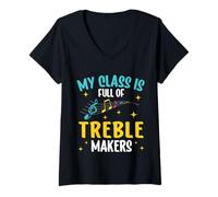 Donna Funny My Class Is Full Of Treble Makers Musica Insegnante Amante Maglietta con Collo a V