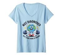 Donna Funny Not undiagnosed But Something is Wrong Maglietta con Collo a V