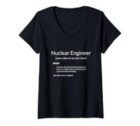 Donna Funny Nuclear Engineering Nuclear Engineer Definition Maglietta con Collo a V