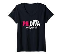 Donna Funny Phd Student Graduate PH.D Diva Really And Proud Maglietta con Collo a V