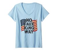 Donna Funny Protesting America USA No Faux King Way Maglietta con Collo a V