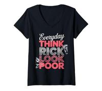 Donna Funny Saying Everyday Think Rich Look Povero Leopard Donne Uomini Maglietta con Collo a V