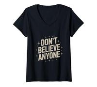 Donna Funny Saying Of Don't Believe Anyone Citazioni di testo divertenti Maglietta con Collo a V